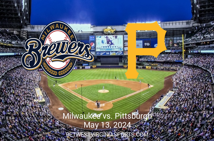Matchup Preview: Pittsburgh Pirates vs Milwaukee Brewers on May 13, 2024